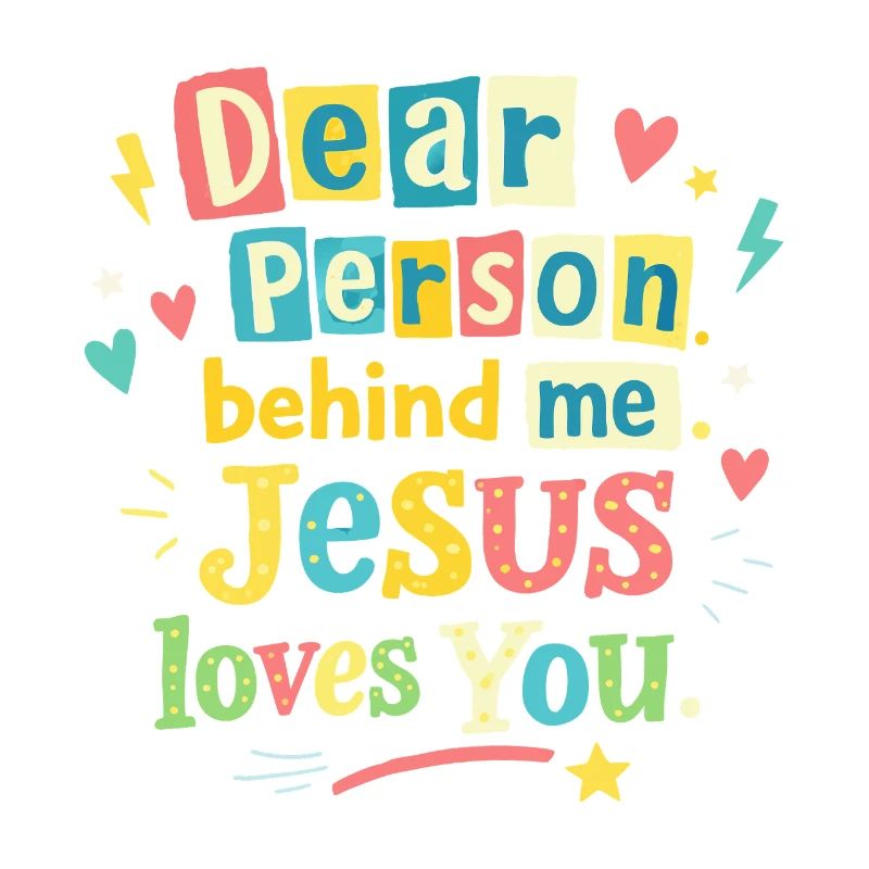 Jésus t’aime, message positif