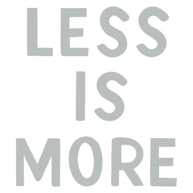 Moins, c’est plus