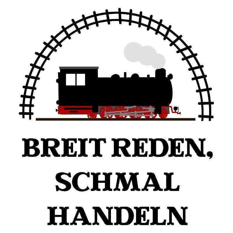 Breit reden schmal handeln Schmalspur Eisenbahn