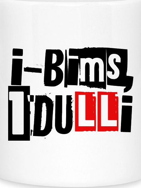 i-Bims, 1 Dulli