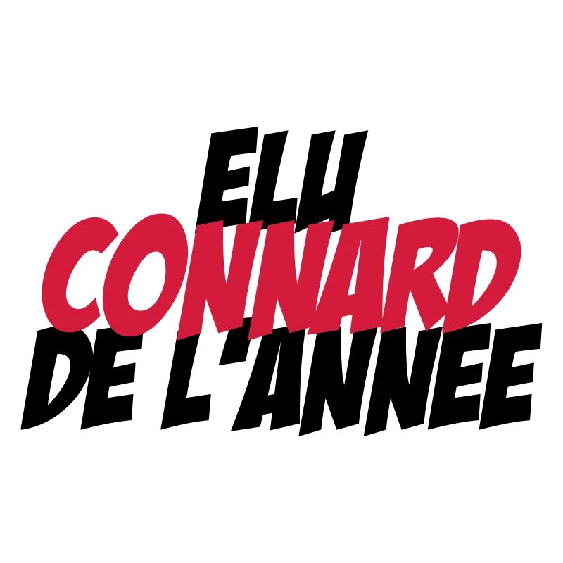 Elu Connard de l'année !