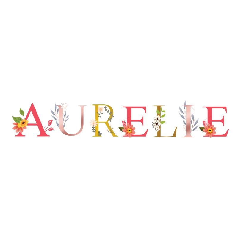 Le nom d’AURÉLIE décoré de fleurs
