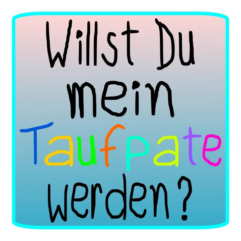 BABY TAUFE - TAUFPATE WERDEN