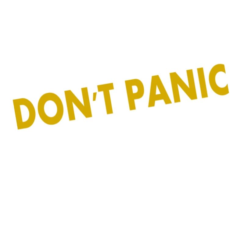 Don't Panic