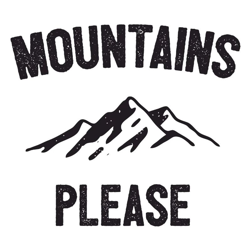 Montagnes s’il vous plaît