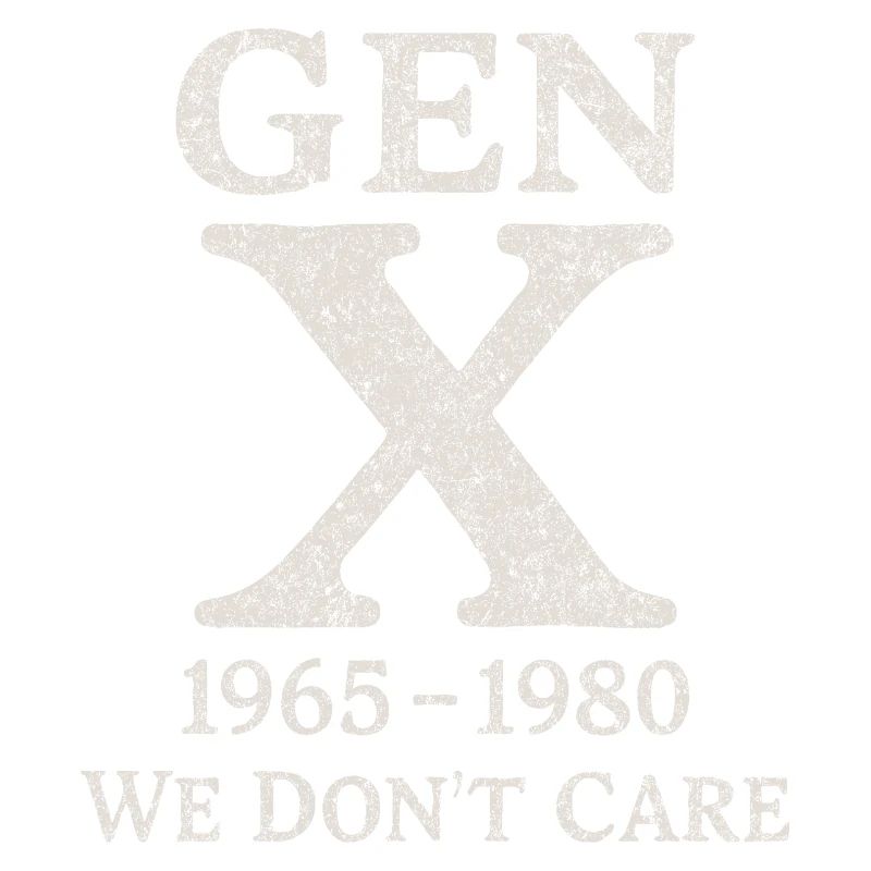Generation X - We don't care
