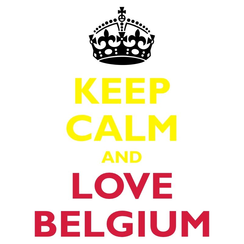 Keep Calm & Love Belgium