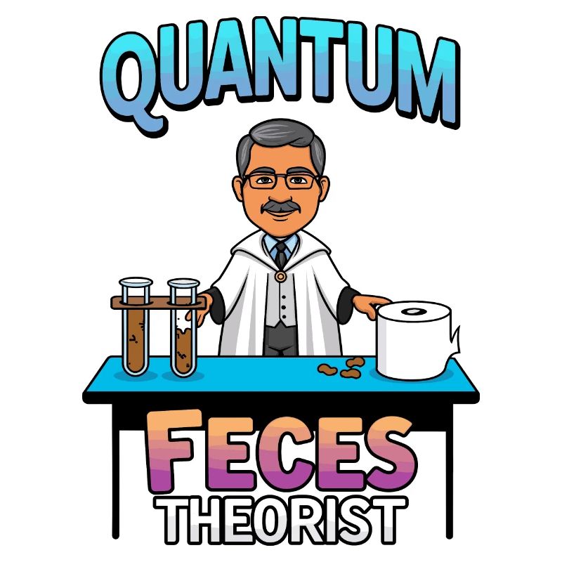 Quanten Fäkalien Theoretiker
