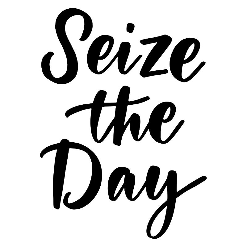 Seize The Day