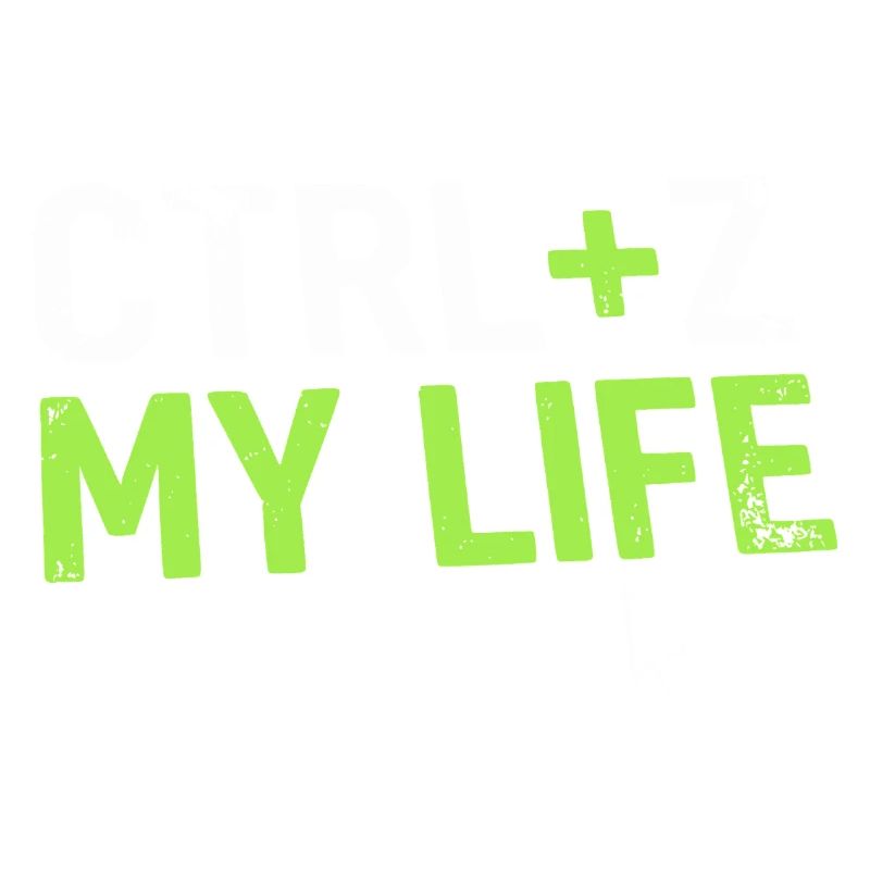 Developer Fun Shirt, CTRL + Z My Life 