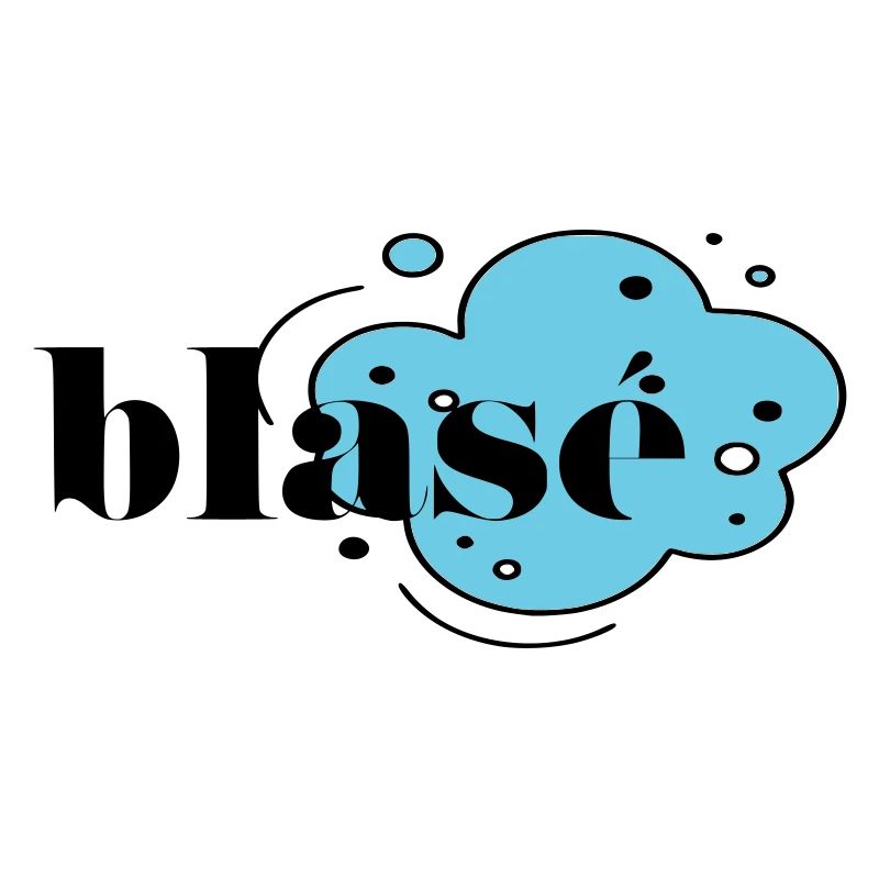 Blasé