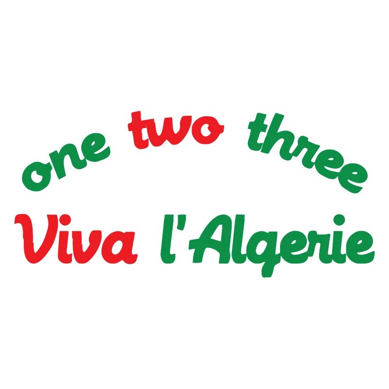 One two three Viva l'Algérie
