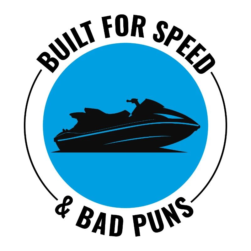 Built for Speed and Bad Puns Jet Ski 