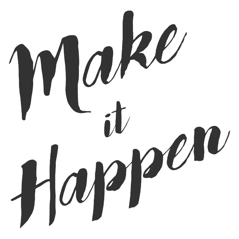 make_it_happen