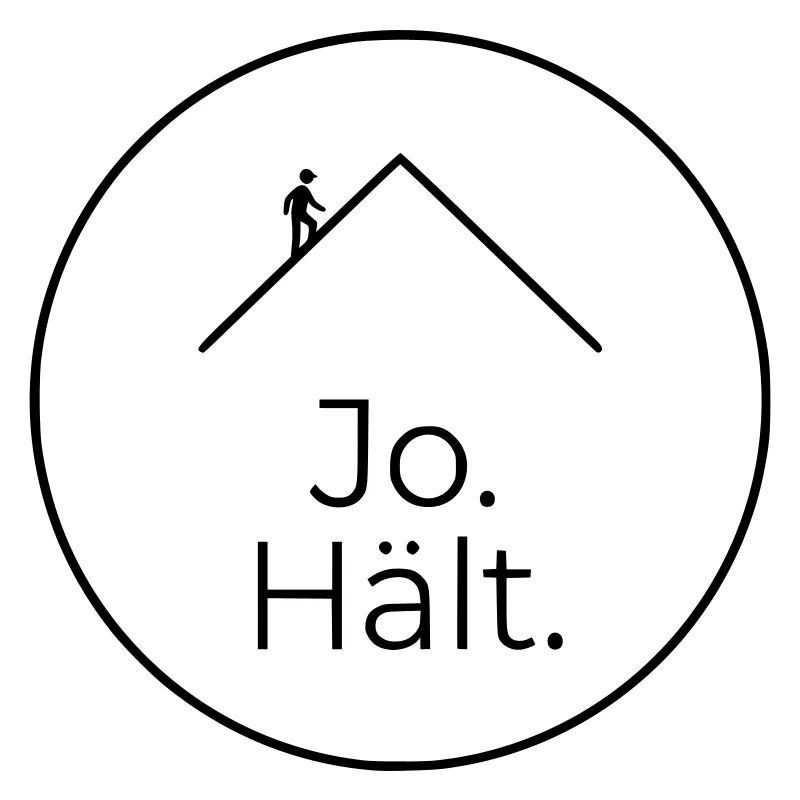 Dachdecker Jo Hält Spruch Badge