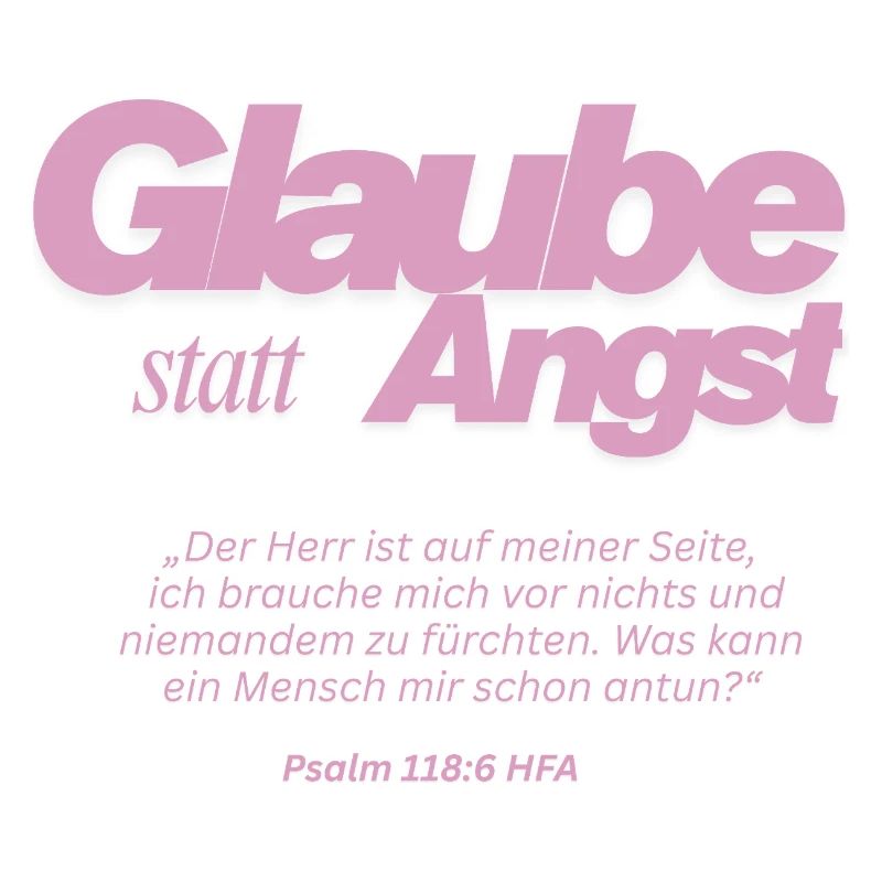 Glaube statt Angst