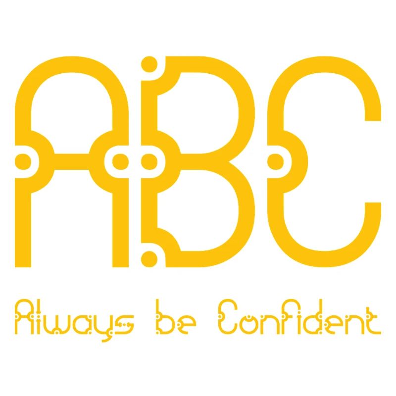 ABC - Always be Confident