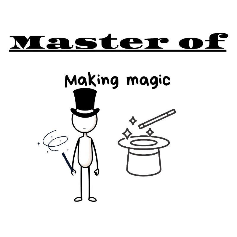 Master of Making magic
