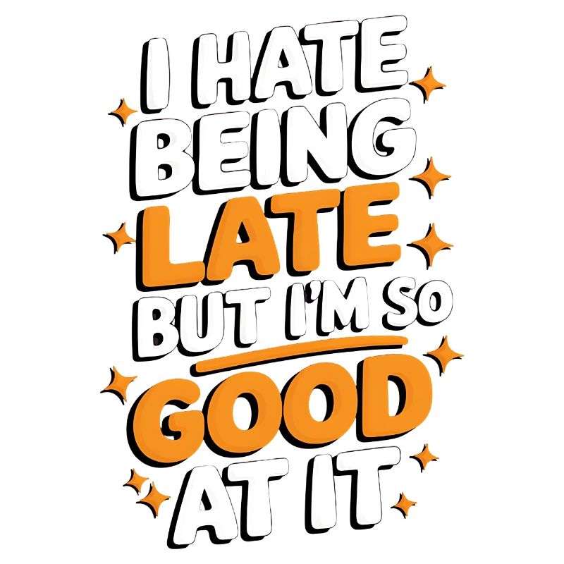 Spät, aber gut dran T-Shirt