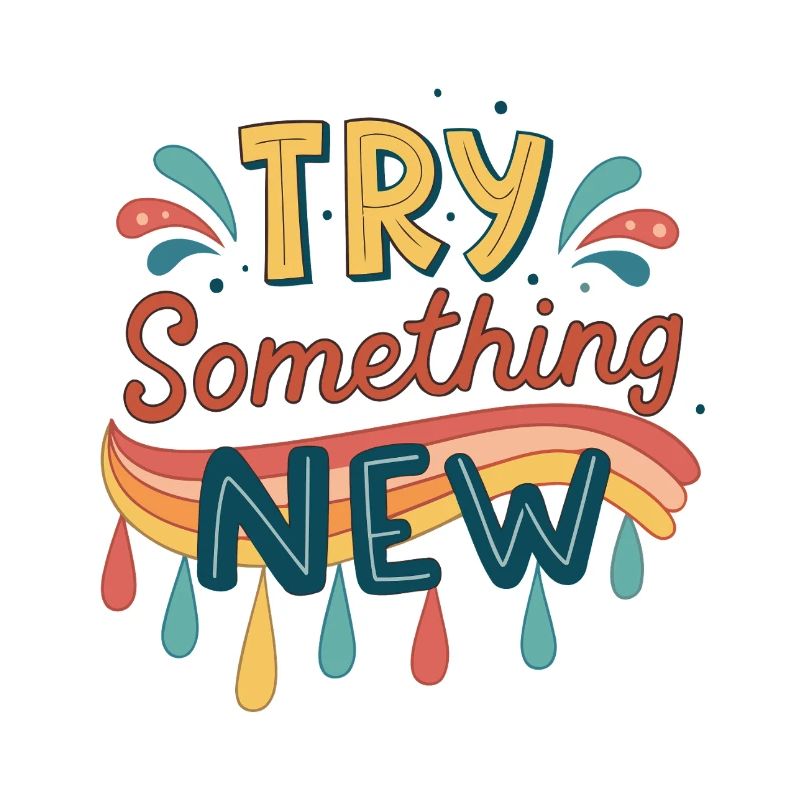 Try Something New