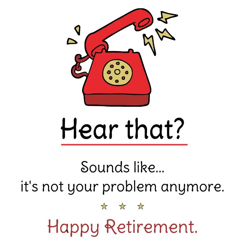Happy Retirement Funny