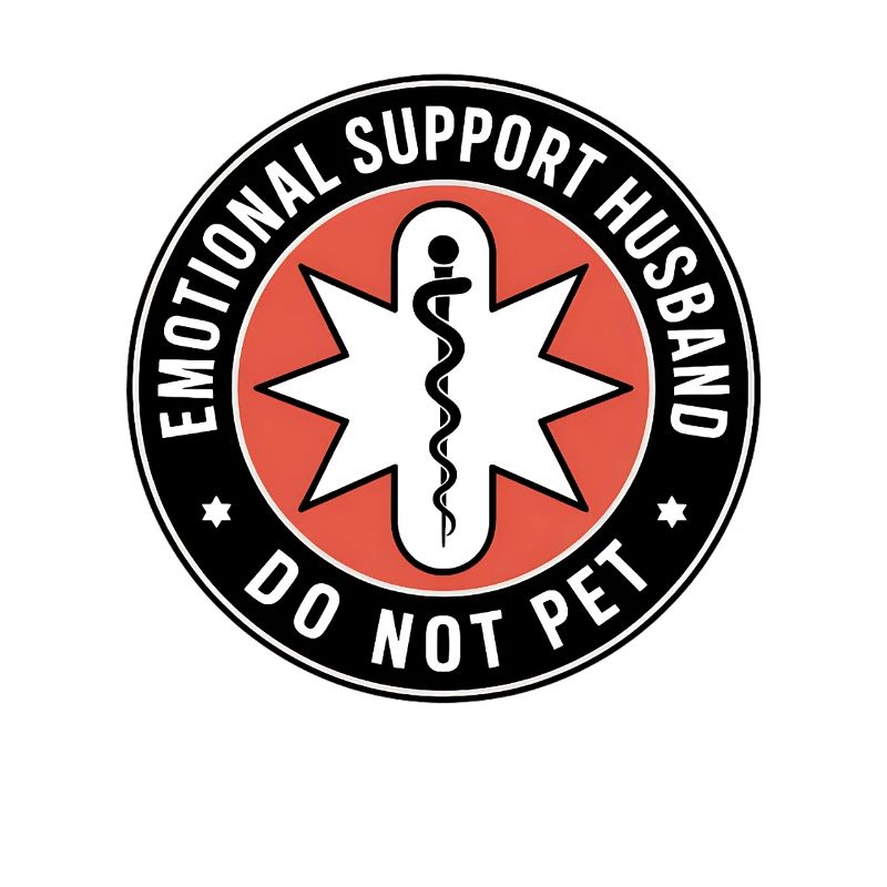 Emotional Support Husband Don't Touch