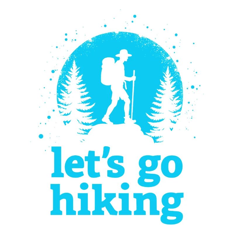 Let's go hiking mountaineer hiker silhouette