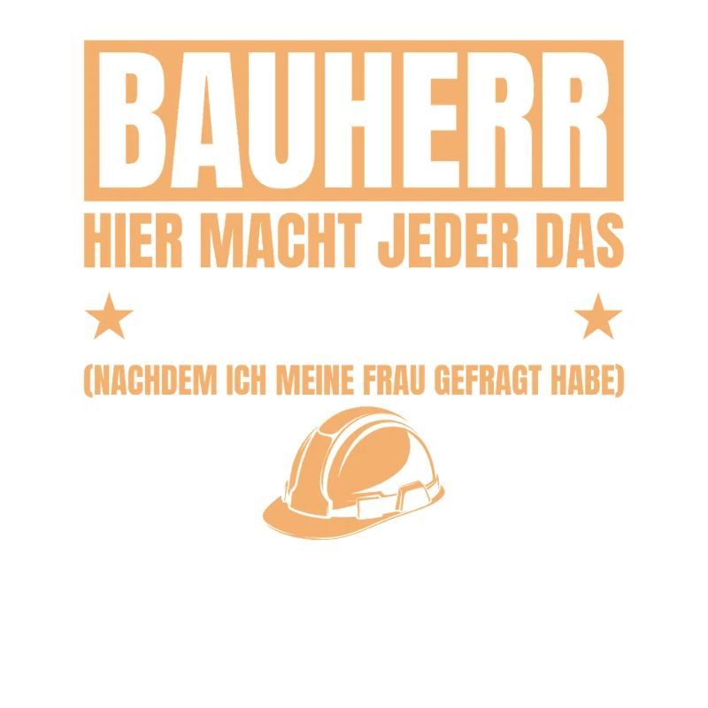 Builder Funny Gift House Construction Site
