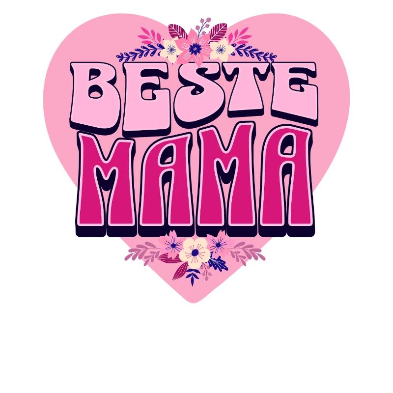 Beste Mama – Perfektes Muttertagsgeschenk