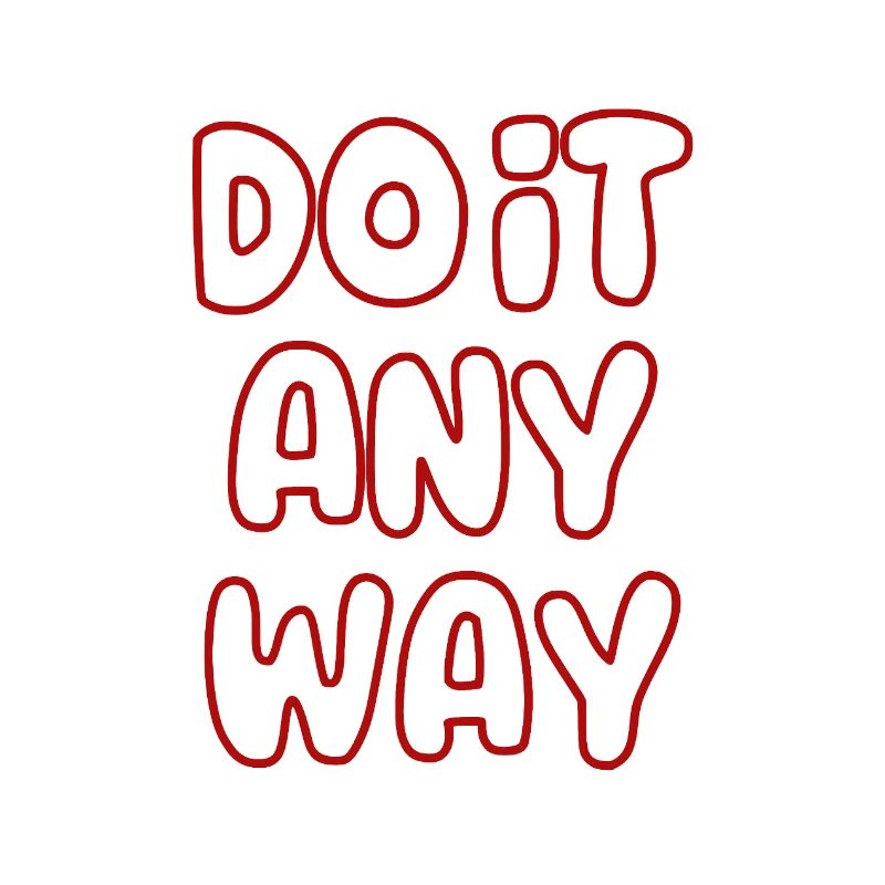 do_it_any_way