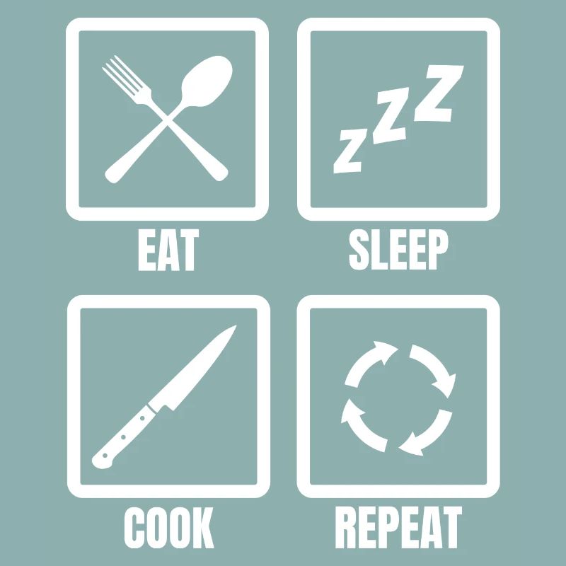 Manger, dormir, cuisiner, répéter