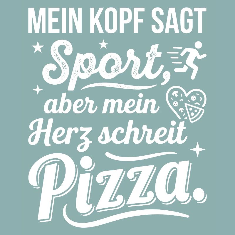 Sport oder Pizza lustiger Spruch