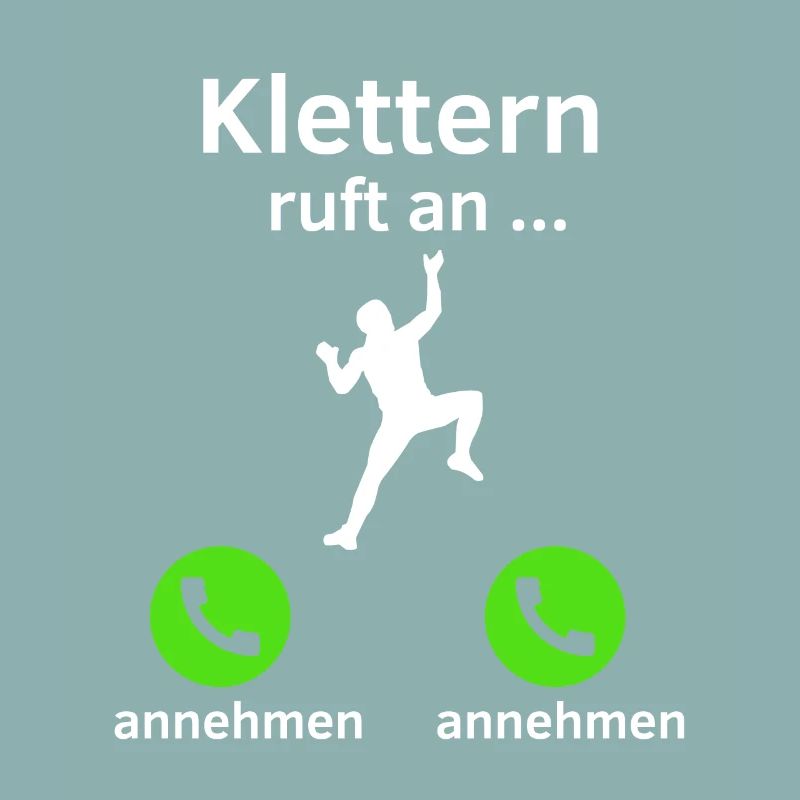 Klettern ruft an - annehmen oder annehmen?