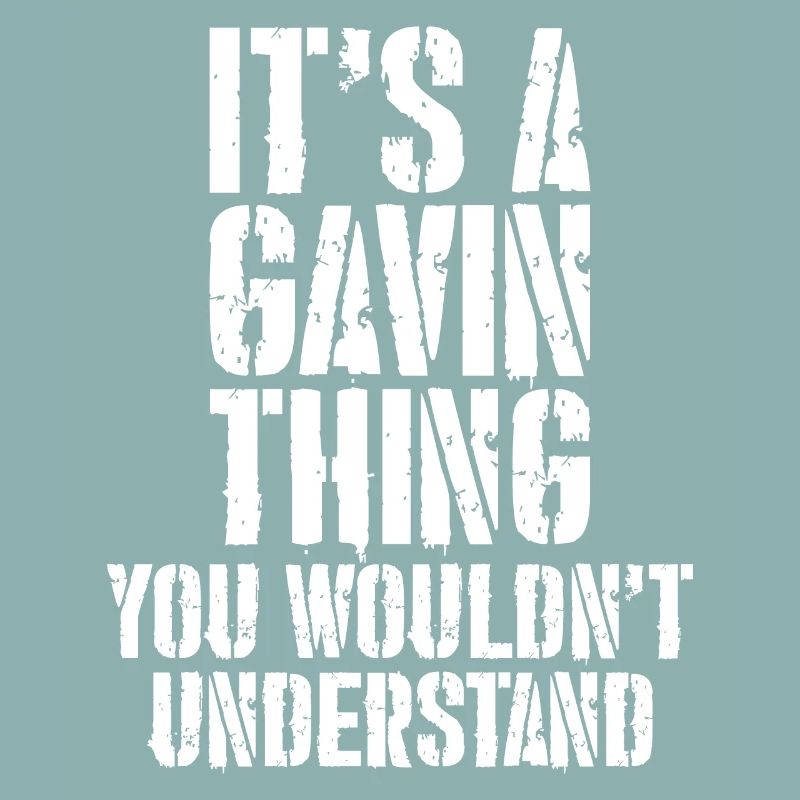 Es ist ein Gavin-Ding