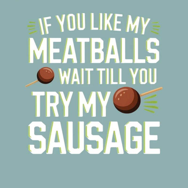 Fleischbällchen Witz: Versuch die Wurst