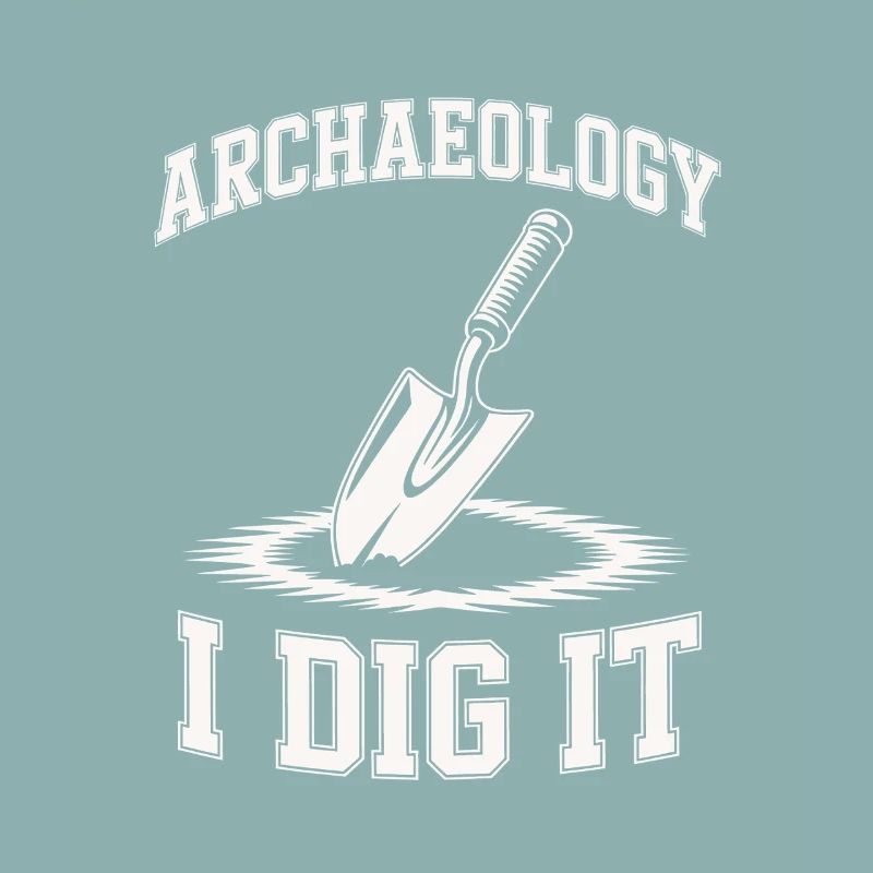 Archaeology I Dig It