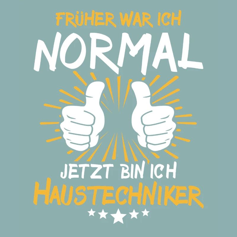 House technician Spruch