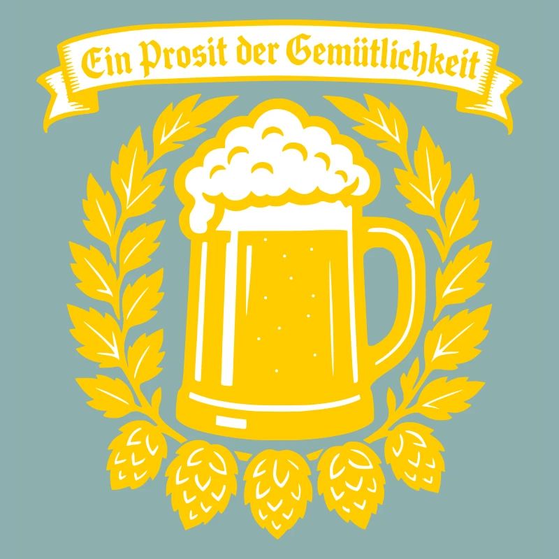 Ein Prosit der Gemütlichkeit