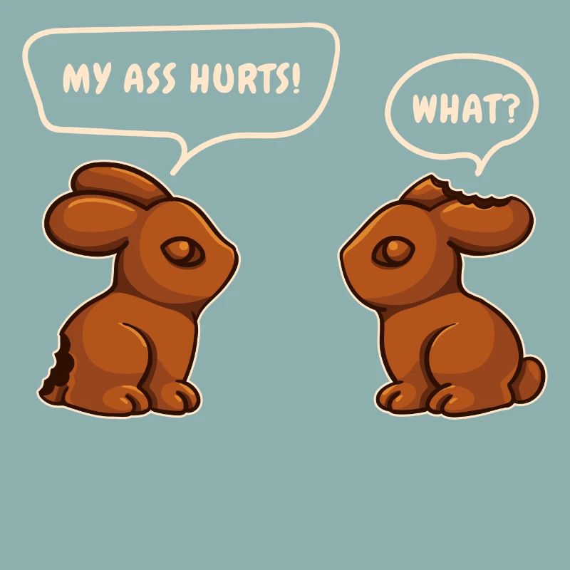 Chocolate Bunny Chocolate Easter Bunny Funny Saying