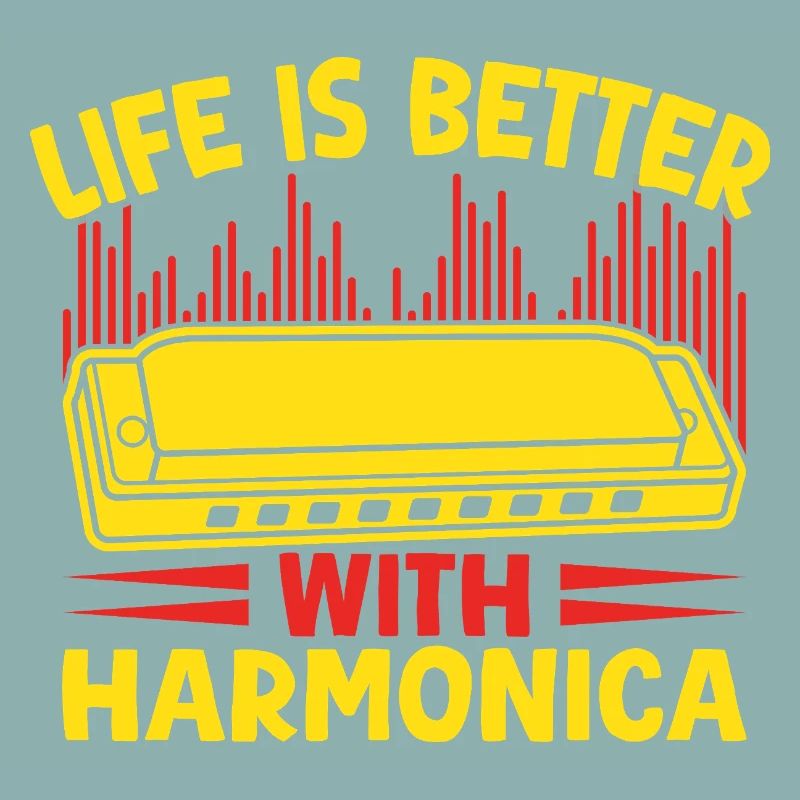 Funny Harmonica Player Life Is Better With