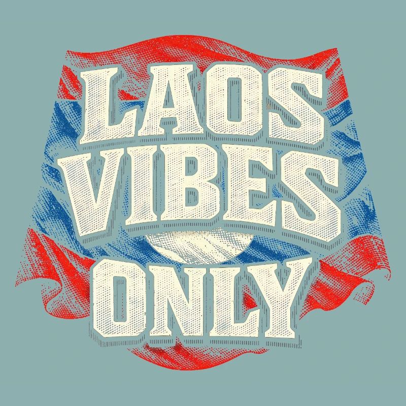 Laos Vibes Only Lao Root