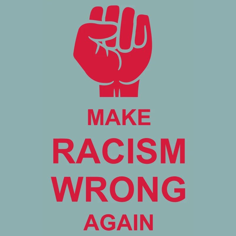 make racism wrong again