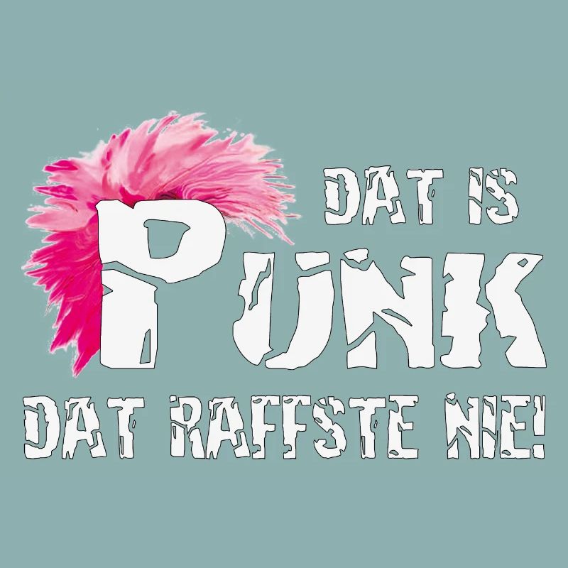 Dat is Punk dat raffste nie!
