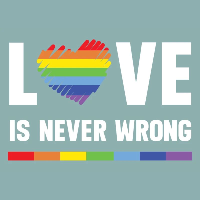 LGBT Pride Month - Love is Never Wrong