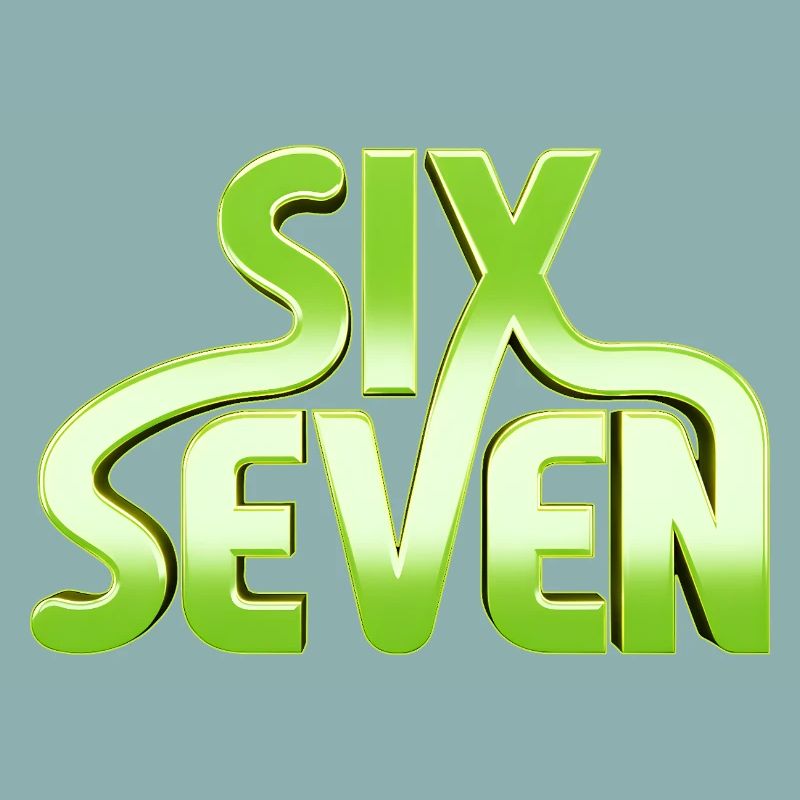 Six Seven 6 7 - 67 - Typographie verte Conception de mèmes