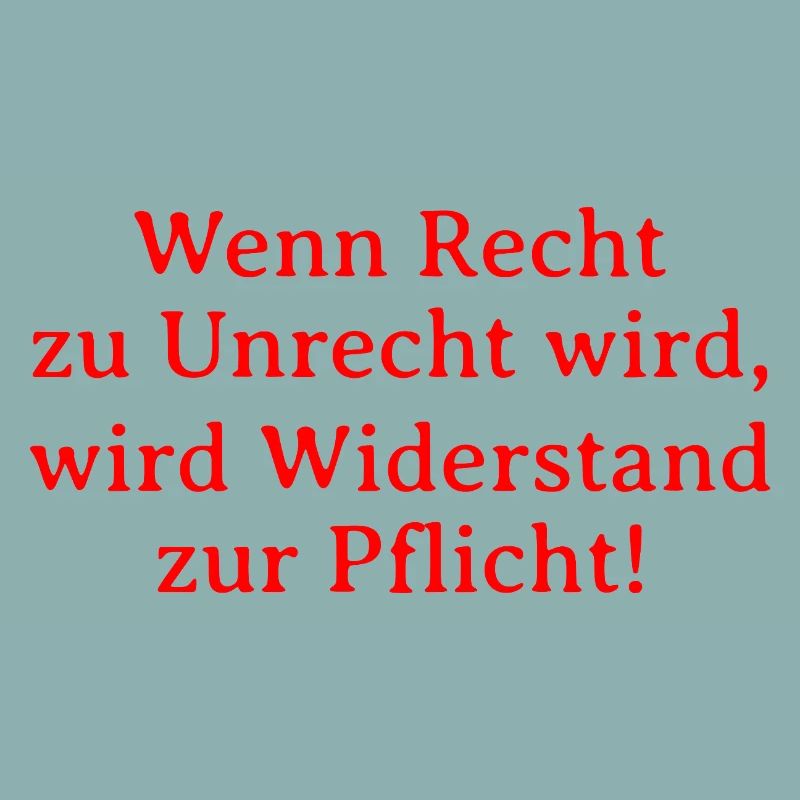 Le bien devient mal, la résistance devient un devoir
