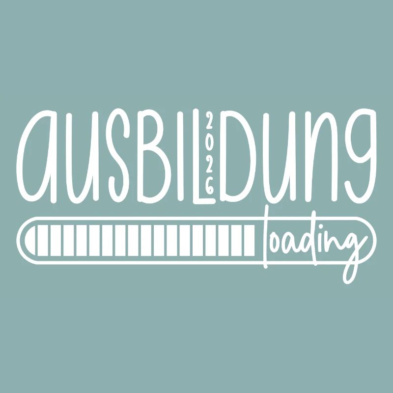 Ausbildung 2026 loading - Azubi - Auszubildender