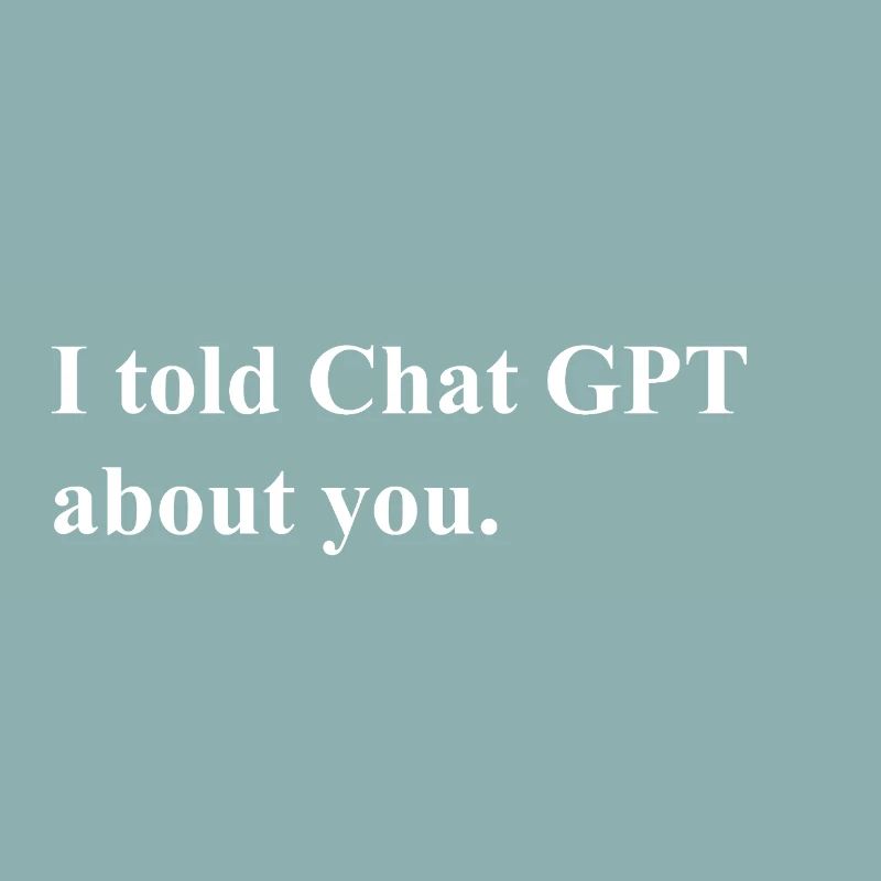 J’ai parlé de ta déclaration à ChatGPT