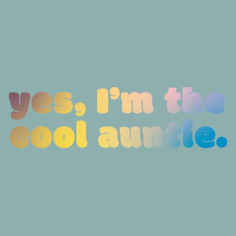 Déclaration de tante cool