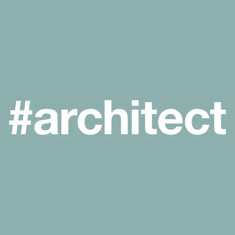Hashtag ARCHITECTE